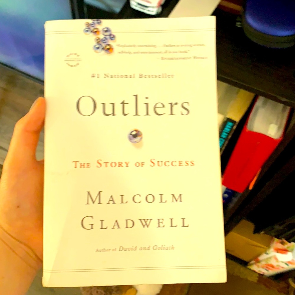The Outliers book by Malcolm Gladwell